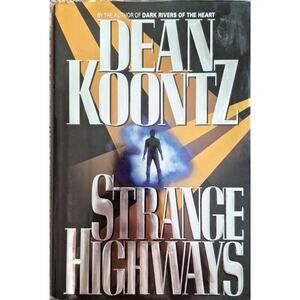 Strange Highways Koontz 1995 First Edition/Printing HC w/ GUC Dust Jacket
